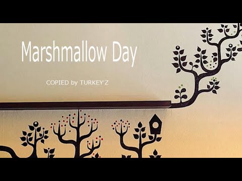 Marshmallow Day 【Off Vocal】