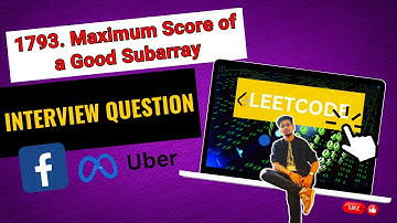 LeetCode 1793. Maximum Score of a Good Subarray | Hard | DAY 22