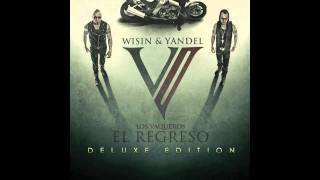 Wisin y yandel - Los Vaqueros 2 (HIGH QUALITY HD) NEW