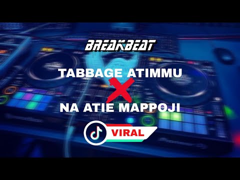 DJ VIRAL TABBAGE ATIMMU x MINYAK TELONG BREAKBEAT TERBARU VIRAL BY VHELL_JUNIOR