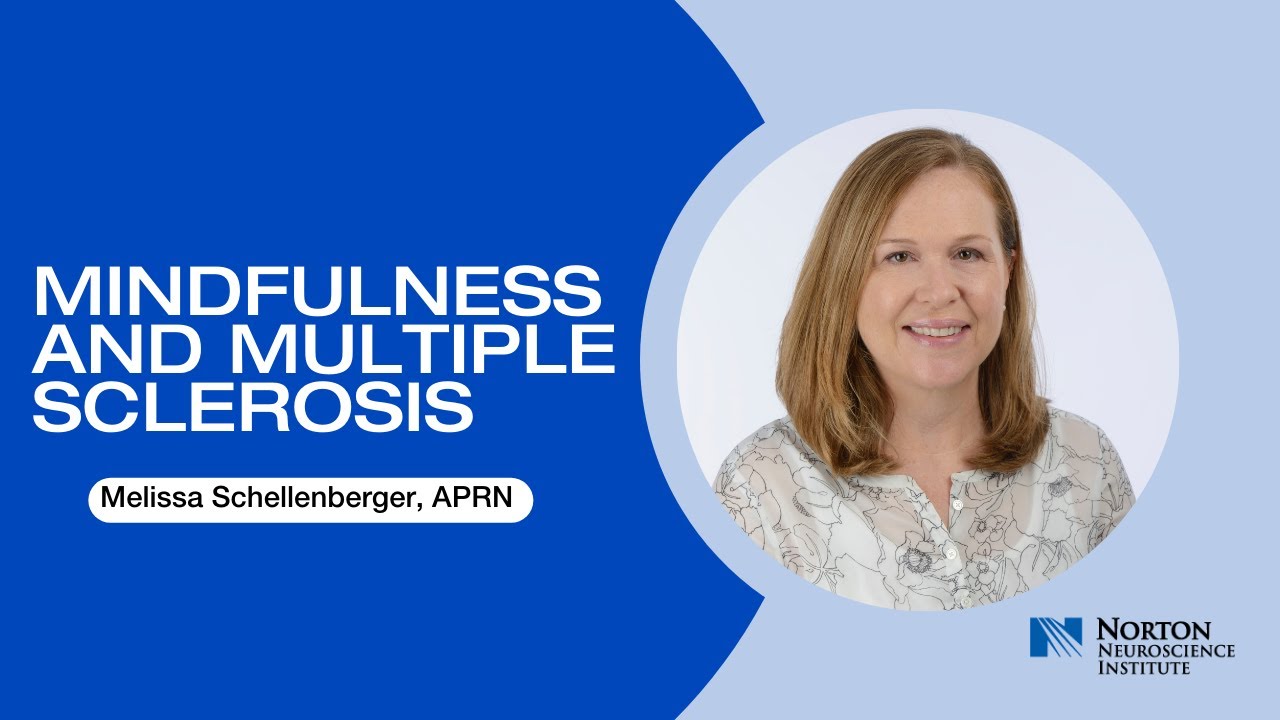 Multiple Sclerosis Education: Mindfulness and MS, Melissa O ...