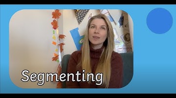 What is Segmenting?