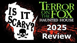Terror on the Fox 2025 Wisconsin Haunted House Review! Is It Scary, Wisconsin?