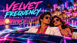 Velvet Frequency | Retro Miami Boogie-Funk Anthem – Sable Arc