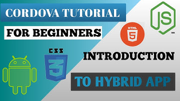 Introduction To Hybrid App Development | What Is Cordova | Difference Between Hybrid And Native App