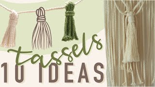 How to make TASSELS and 10 WAYS to use them | Tutorial & Inspo | DIY