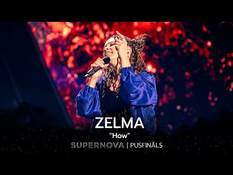 Zelma ?How? | Supernova2022 PUSFIN?LS