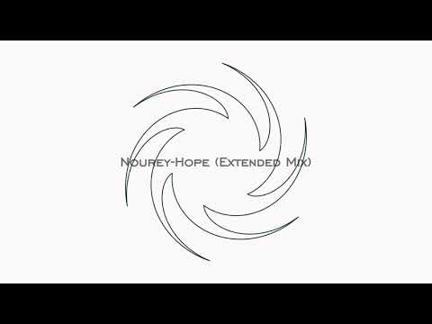 Nourey - Hope - Extended Mix