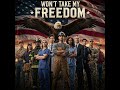Won't Take My Freedom