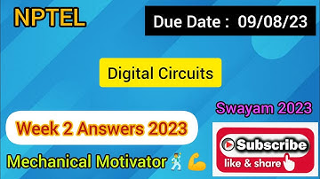 Digital Circuits | Week 2 Quiz | Assignment 2 Solution | NPTEL | SWAYAM 2023
