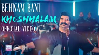 Behnam Bani Khoshhalam I Official Video (بهنام بانی - خوشحالم موزیک ویدیو )