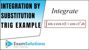 How to Integrate by substitution - Trig example to try with limits : ExamSolutions Maths Revision