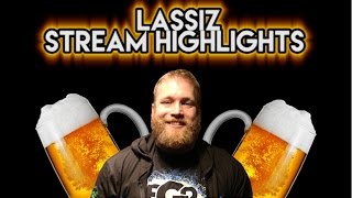 Lassiz Stream Highlights #10
