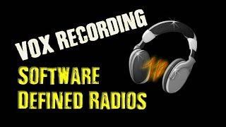 Rtlsdr  Voice Activated Recording With Audacity