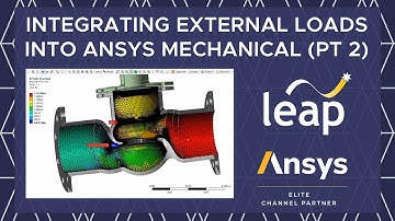 Integrating External Loads into Ansys Mechanical (Part 2)