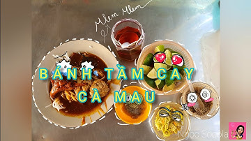 BÁNH TẦM CAY ĐẶC SẢN CÀ MAU - Ngọc sicula