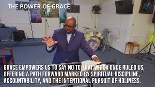 The Power of Grace