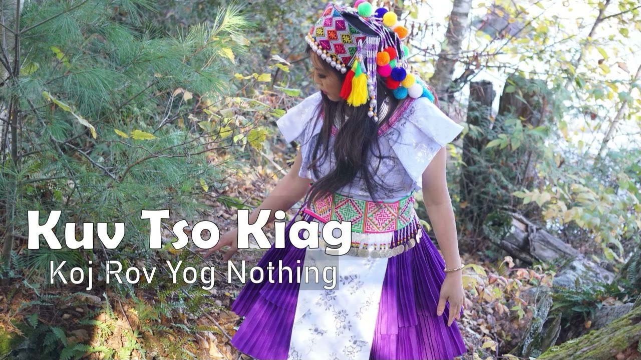 Kuv Tso Kiag Ces Koj Rov Yog Nothing Dua~12/05/2024~