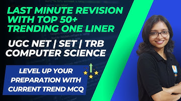 LAST MINUTE REVISION-UGC NET|TG SET|TRB Computer Science with TOP Trending One Liner MCQs & Concept