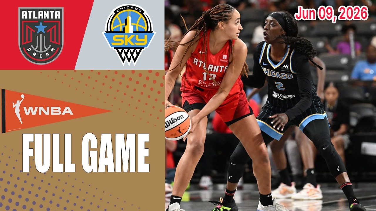 Atlanta Dream vs Chicago Sky | FULL Game Highlights | Jun 09, 2026 | WNBA Commissioner's Cup