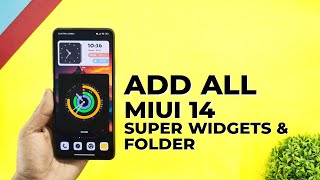 Add Miui 14 New Super Widgets & Folder On Any Redmi & Xiaomi Device | No Root screenshot 5