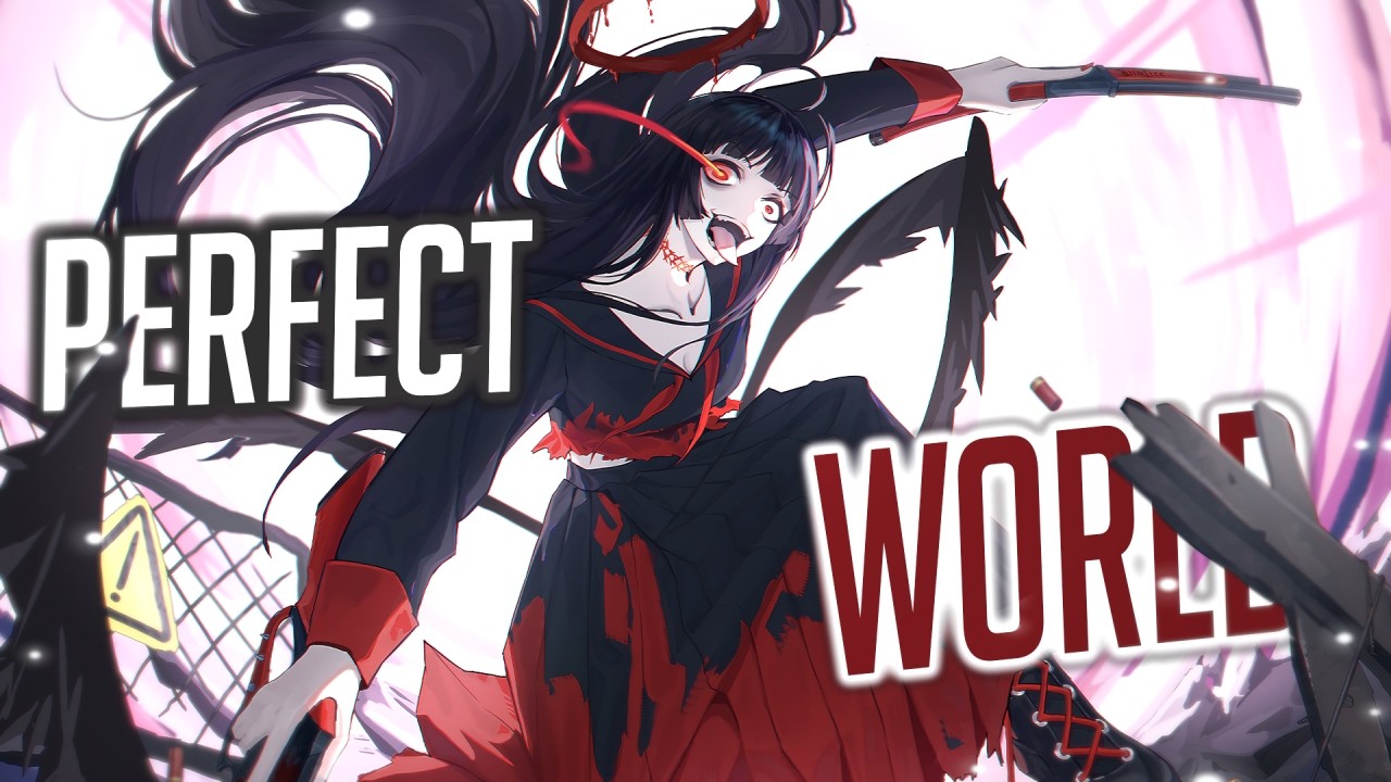 Nightcore -  The Perfect World (Female Version) (Lyrics)