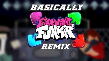 Basically FNF Remix + Secret (Roblox)