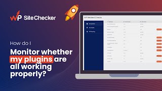 How do I monitor whether my plugins are all working properly