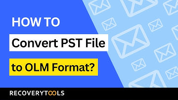 How to Convert PST File to OLM Format? | PST to OLM Converter