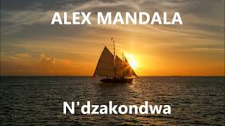 N'dzakondwa - Alex Mandala