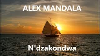 N'dzakondwa - Alex Mandala