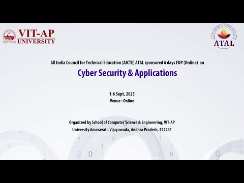 Inauguration & Session 1-2 | Cyber Security & Applications FDP 2025 | VIT-AP University