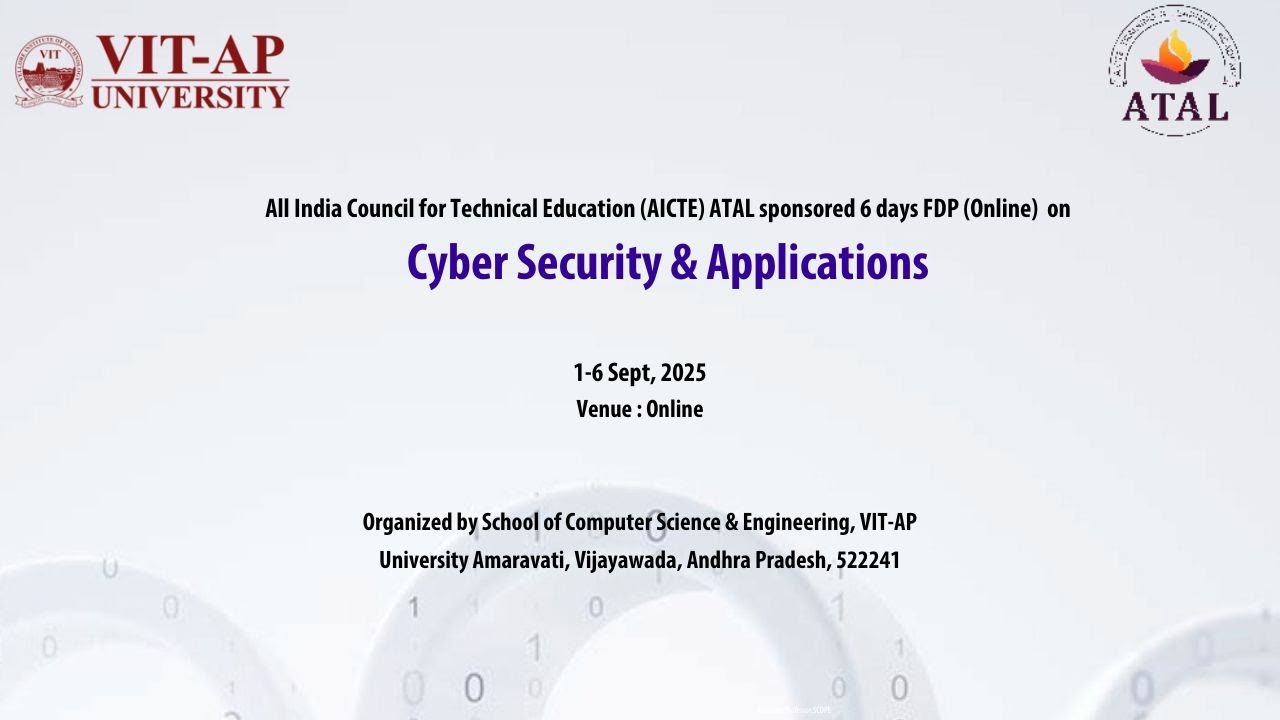 Inauguration & Session 1-2 | Cyber Security & Applications FDP 2025 | VIT-AP University