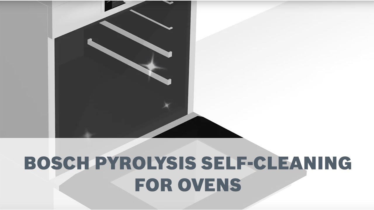 Bosch Pyrolysis Let Your Oven Clean Itself YouTube