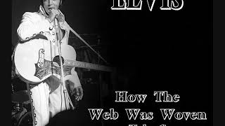 Elvis Presley - How The Web Was Woven (Take 1)