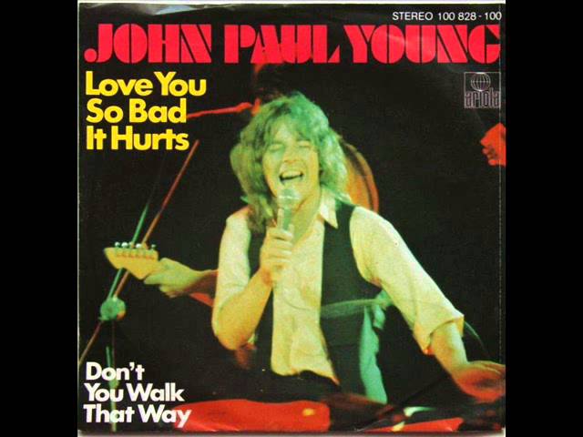 John Paul Young - Love Hurts