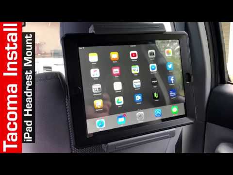 Toyota Tacoma iPad Headrest Mount - YouTube