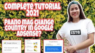 HOW TO CHANGE COUNTRY IN GOOGLE ADSENSE | HOW TO DELETE GOOGLE ADSENSE