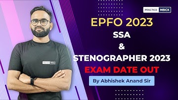 EPFO SSA Exam Date 2023 | EPFO Stenographer Exam Date 2023 | Know the Details | PracticeMock