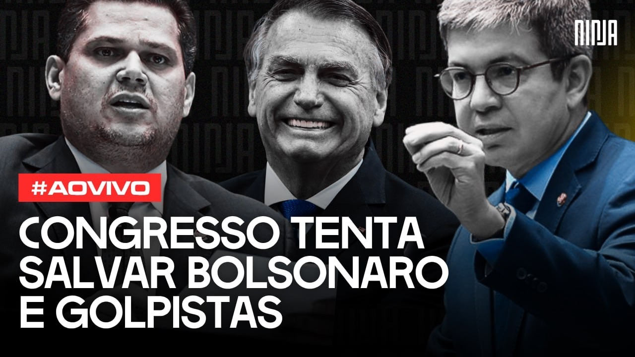 🔥Ao vivo: Congresso tenta salvar Bolsonaro e golpistas 🔥