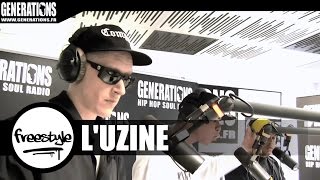 L'Uzine  Freestyle (Live des studios de Generations)