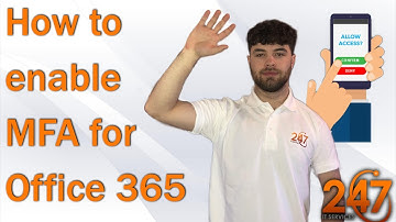 How to enable Multifactor Authentication for Office 365 - 247 IT Services (IT Support 2021)