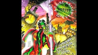 A Tribe Called Quest - The Pressure