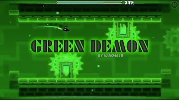 (GD) GREEN DEMON by nano4618 (Ultra Easy Demon 10*) (15 Demons)