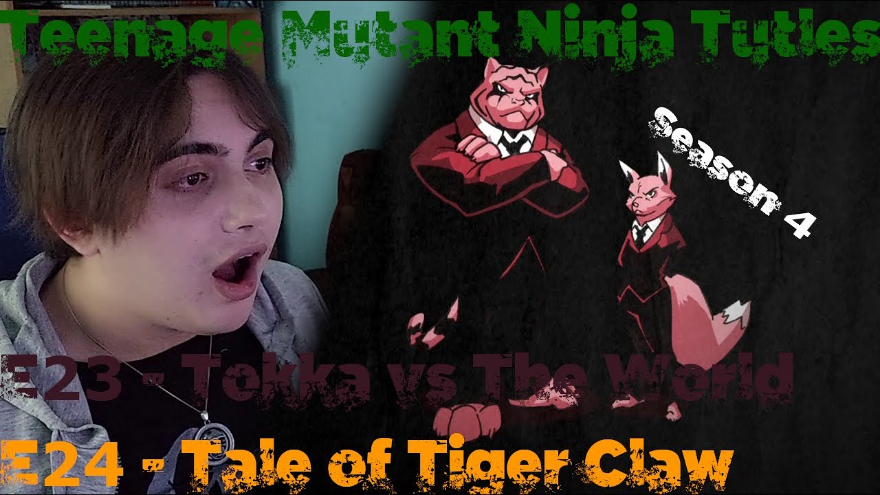 TMNT 2012 - S4E23/24 - Tokka vs The World/Tale of Tiger Claw [Reaction - The Nostalgia Trip - E159]