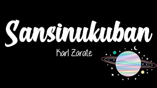 SANSINUKUBAN [My Universe] - Karl Zarate (Lyrics) | Quaranthings: The Series OST (Eng Subs)