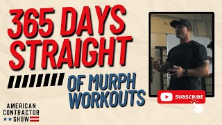 Graham Dessert Did A Murph Workout Every Day for 365 Days!