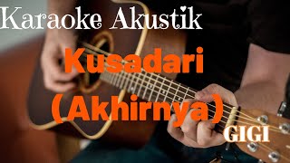 Download Lagu KUSADARI (Akhirnya) - GIGI - Karaoke Akustik MP3
