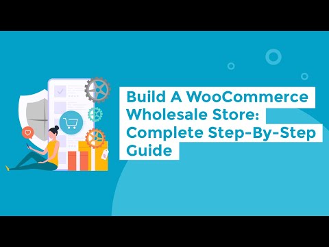 How to Create a WooCommerce Wholesale Store in Just 15 Minutes