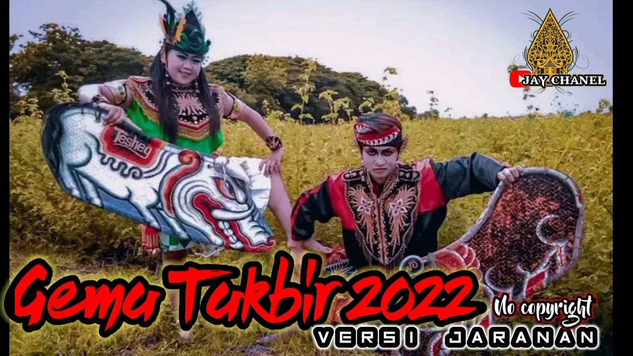 lagu takbiran versi JARANAN terbaru 2022 || no copyright